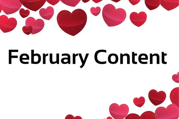 Copy of February Content