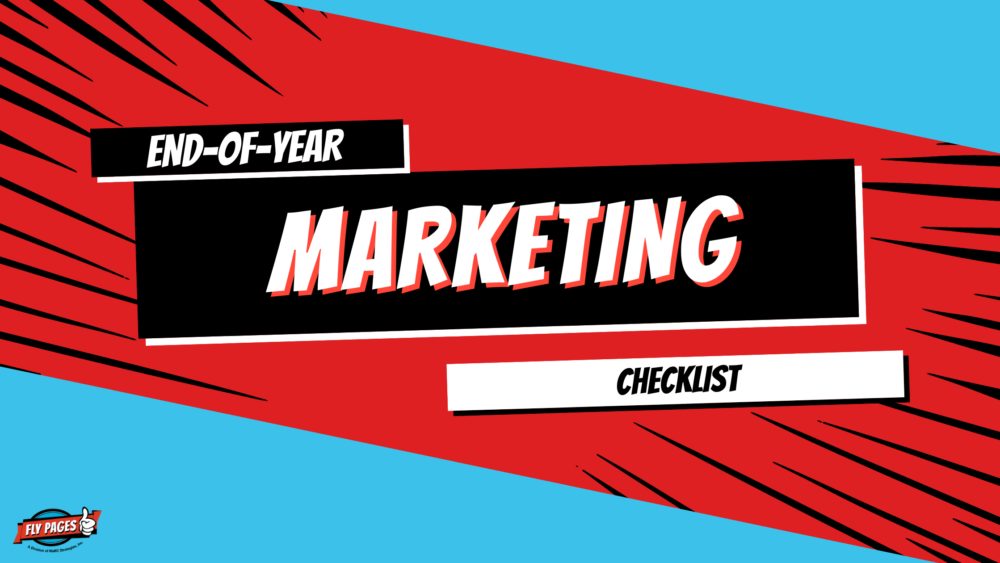 End-Of-Year Marketing Checklist